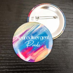 colorful painted style background with the text "Neurodivergent Pride"