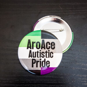 half is the aromantic flag and the other half the asexual flag. Text says "AroAce Autistic Pride"